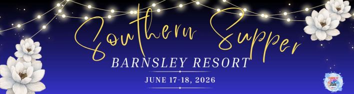 Banner for SITE Southeast’s “Southern Supper” at Barnsley Resort, June 17-18, 2026, with white flowers, string lights, and a blue gradient background.